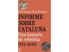 Livro Informe Sobre Cataluña de José Enrique Ruiz-Domenec (Espanhol)