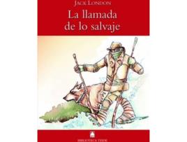 Livro Biblioteca Teide 013 - La Llamada De Lo Salvaje -J. London- de Varios Autores