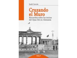 Livro Cruzando El Muro de Jordi Cervos Navarro