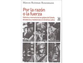 Livro Por La Razón O La Fuerza