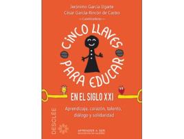 Livro Cinco Llaves Para Educar En El Siglo Xxi de Jeronimo García (Espanhol)
