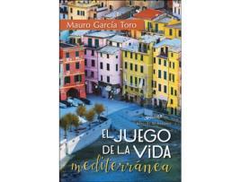Livro El Juego De La Vida Mediterránea de Mauro García Toro (Espanhol)