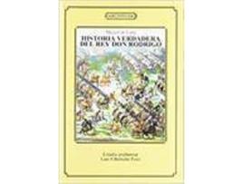 Livro Historia Verdadera Del Rey Don Rodrigo de Sin Autor (Espanhol)