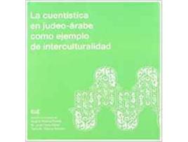 Livro Cuentistica En Judeo-Arabe Como Ejemplo De Interculturalidad de Varios Autores