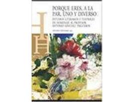 Livro Porque Eres A La Par Uno Y Diverso de Chicharro (Espanhol)