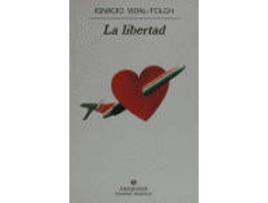 Livro La Libertad de Ignacio Vidal-Folch (Espanhol)