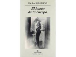 Livro El Hueco De Tu Cuerpo