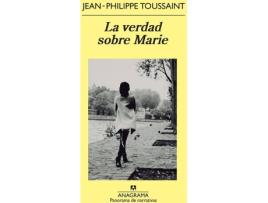 Livro La Verdad Sobre Marie de Jean-Philippe Toussaint (Espanhol)