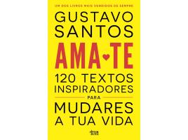 Livro Ama-te De Gustavo Santos