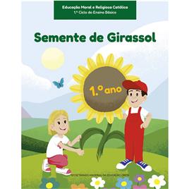 SNEC Manual Semente de Girassol (Educação Moral, 1º Ano)