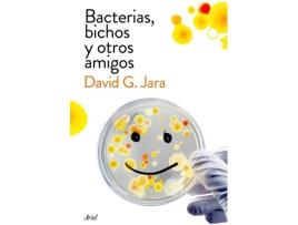 Livro Bacterias, Bichos Y Otros Amigos