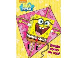 Livro ¡Vuela Como Un Pez! (Bob Esponja. Actividades 5) de Nickelodeon (Espanhol)