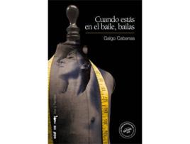 Livro Cuando Estás En El Baile, Bailas