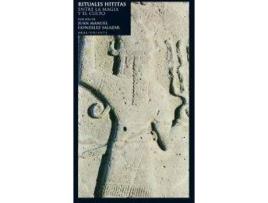Livro Rituales Hititas de Juan Manuel Gonzalez Salazar