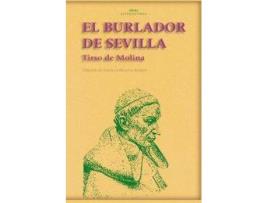 Livro El Burlador De Sevilla de Tirso De Molina