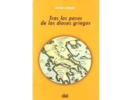 Livro Tras Los Pasos De Los Dioses Griegos de Pierre Leveque