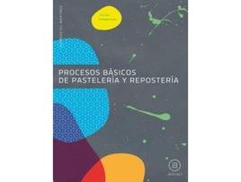 Livro Procesos Basicos Pasteleria Y Reposteria (C.Formativos)