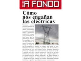 Livro Cómo Nos Engañan Las Electricas