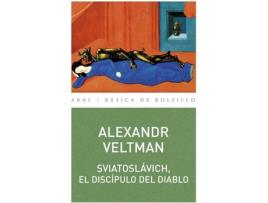 Livro Sviatoslávich, El Discípulo Del Diablo