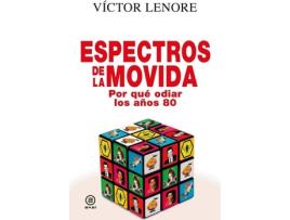 Livro Espectros De La Movida