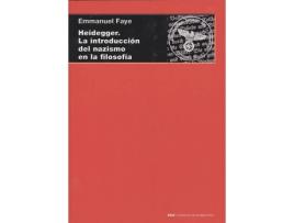 Livro Heidegger. La Introducción Del Nazismo En La Filosofía