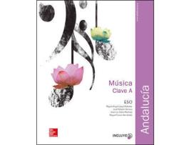 Livro Música Clave A 1ºeso +Cd Andalucía