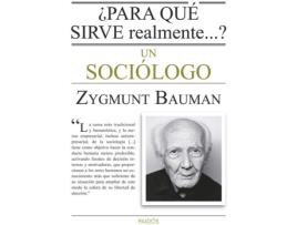 Livro ¿Para Que Sirve Realmente Un Sociologo? de Zigmunt Bauman