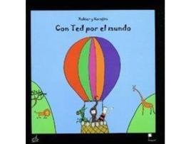 Livro Con Ted Por El Mundo de Xabier Y Karajito