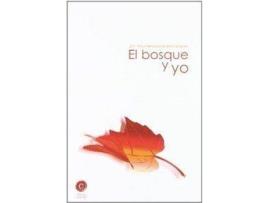 Livro El Bosque Y Yo de Vários Autores (Espanhol)