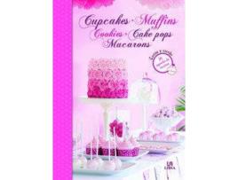 Livro Cupcakes, Muffins, Cookies, Cake Pops, Macarons de María Mañeru (Espanhol)
