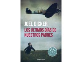 Livro Los Últimos Días De Nuestros Padres de Joël Dicker