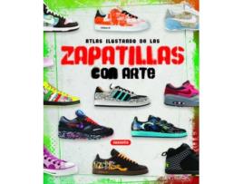 Livro Atlas Ilustrado De Las Zapatillas Con Arte de Intercity (Espanhol)