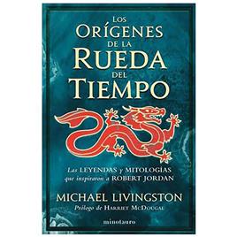 Logista CompaÑia De Distribucion Integral Los Orígenes De La Rueda Del Tiempo Book  Spanish