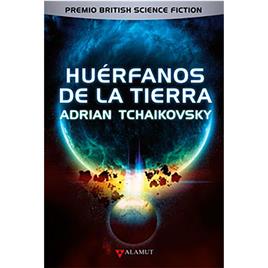 Alamut Bibliopolis Slu Huérfanos De La Tierra Book  Spanish