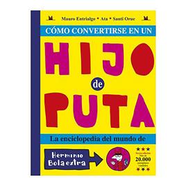 Astisendo Grupo Editorial Como Convertirse En Un Hijo De Puta Comic Amarelo Spanish