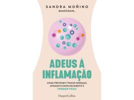 Livro Adeus À Inflamação De Sandra Moñino