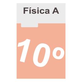 TEXTO EDITORES Manual 10 F   Física A - 10.º ano