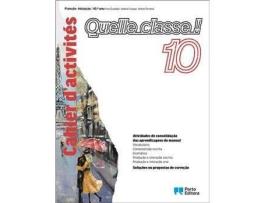 Caderno de Atividades Quelle classe ! Iniciação - 10.º ano Cahier d'activités 2021 de VVAA (Francês)
