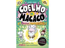 Livro Coelho Vs. Macaco - O Porco Impossível