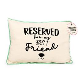 Pequena almofada decorativa 'Reserved for My Best Friend' - C 38 x L 26 x A 8,5 cm