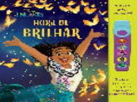 Livro Encanto - Hora De Brilha Disney