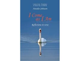 Livro I Come as I Am reflections in verse de Natalee Johnson (Inglês)