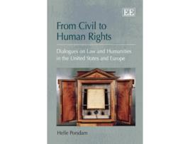 Livro From Civil to Human Rights Dialogues on Law and Humanities in the United States and Europe de Helle Porsdam (Inglês)