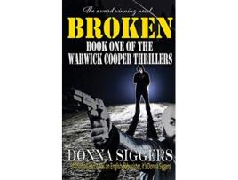 Livro Broken Warwick Cooper Thrillers de Donna Siggers (Inglês)