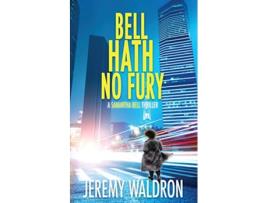 Livro Bell Hath No Fury de Jeremy Waldron (Inglês)