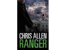 Livro Ranger The Alex Morgan Interpol Spy Thriller Series A Novella 5 Intrepid de Chris Allen (Inglês)
