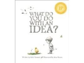 Livro What Do You Do With an Idea — New York Times best seller de Kobi Yamada (Inglês)