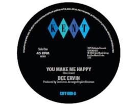 Dee Ervin You Make Me Happy 7 Vinil 45Rpm
