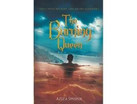 Livro The Burning Queen de Aziza Sphinx (Inglês)