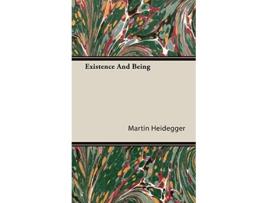 Livro Existence And Being de Martin Heidegger (Inglês)